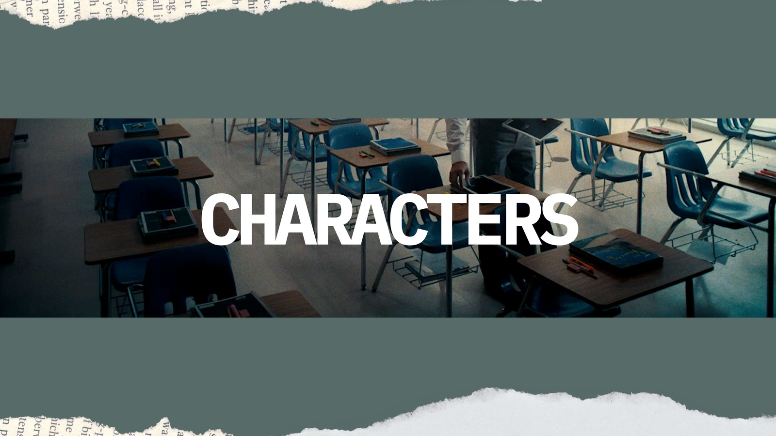 Characters divider slide over an overhead shot of a classroom