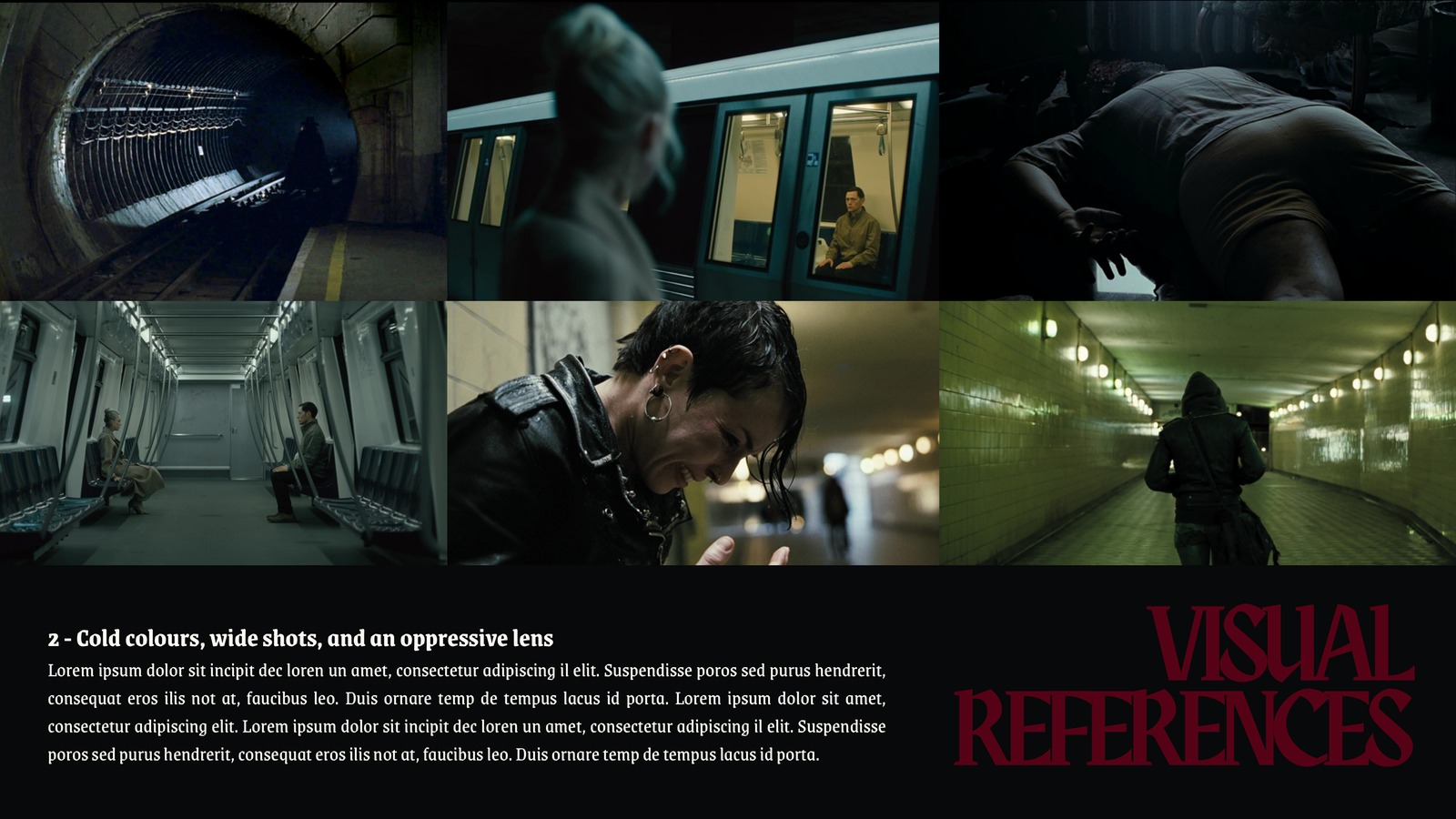 Visual references slide, cold colours, wide shots and an oppressive lens, six image grid