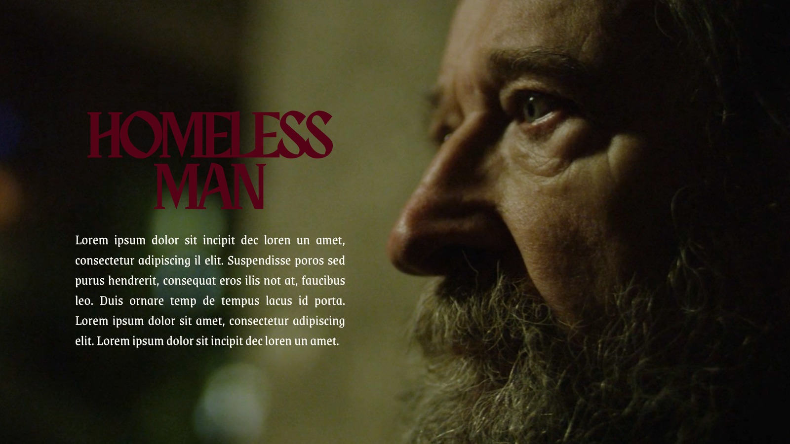 Character introduction slide for Homeless Man, a lit portrait